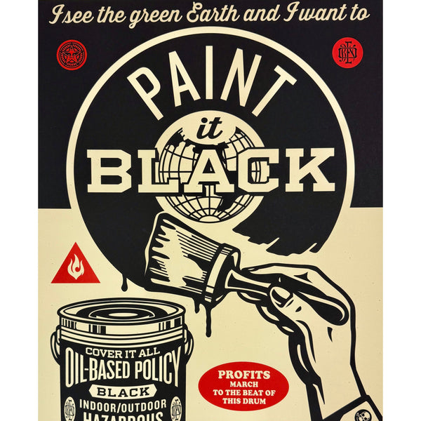 SHEPARD FAIREY (OBEY GIANT) - 2014 - PAINT IT BLACK