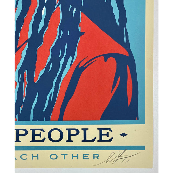 SHEPARD FAIREY (OBEY GIANT) - 2017 - WE THE PEOPLE / PROTECT EACH OTHER
