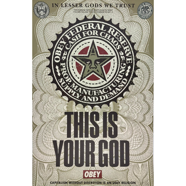 SHEPARD FAIREY (OBEY GIANT) - 2003 - LESSER GODS (THIS IS YOUR GOD)