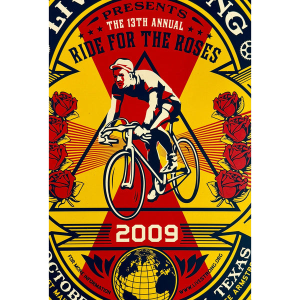 SHEPARD FAIREY (OBEY GIANT) - 2009 - RIDE FOR THE ROSES