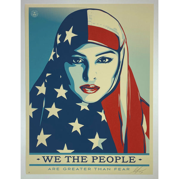 SHEPARD FAIREY (OBEY GIANT) - 2017 - WE THE PEOPLE / ARE GREATER THAN FEAR